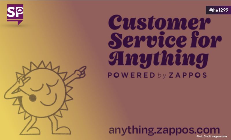 Customer Service For Anything: Powered by Zappos