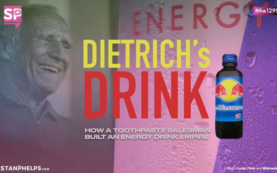 How a toothpaste salesman named dietrich built an energy drink empire