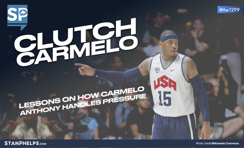 There is no such thing as “CLUTCH.” The closest thing may be Carmelo Anthony
